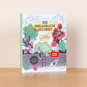 Das unglaubliche Hochbeet - Buch, gebunden