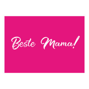 "Beste Mama" Grußkarte