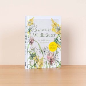 Kostbare Wildkräuter - Buch, gebunden