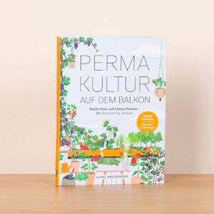Permakultur auf dem Balkon - Buch, kartoniert